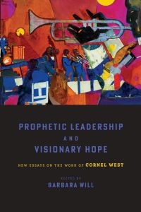 Book cover of Prophetic Leadership and Visionary Hope